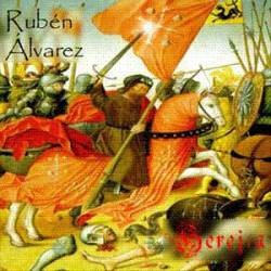 Rubén Álvarez : Herejía Rubén Álvarez : Herejía